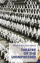 Post image for Tannahill examines theatre’s malaise